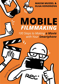 Mobile Filmmaking