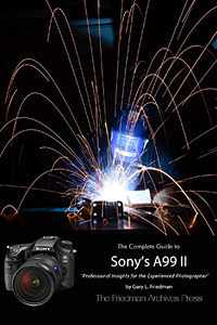 Complete Guide to Sony’s Alpha 99 II